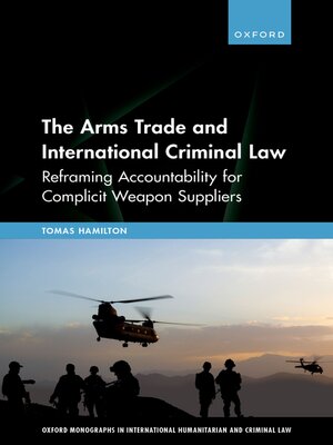 cover image of The Arms Trade and International Criminal Law